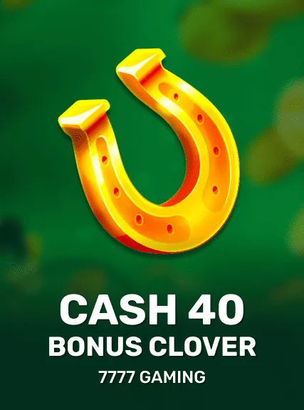 Cash 40 Bonus Clover game tile